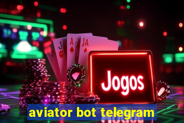 aviator bot telegram